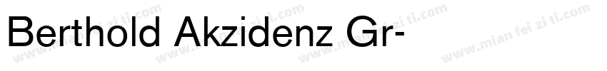 Berthold Akzidenz Gr字体转换